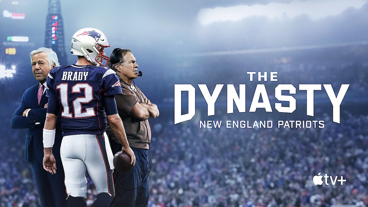 The Dynasty: New England Patriots