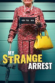 My Strange Arrest