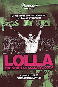LOLLA: The Story of Lollapalooza