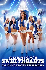 AMERICA'S SWEETHEARTS: Dallas Cowboys Cheerleaders