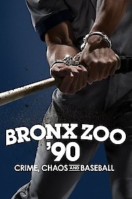 Bronx Zoo '90: Crime, Chaos and Baseball