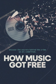 How Music Got Free