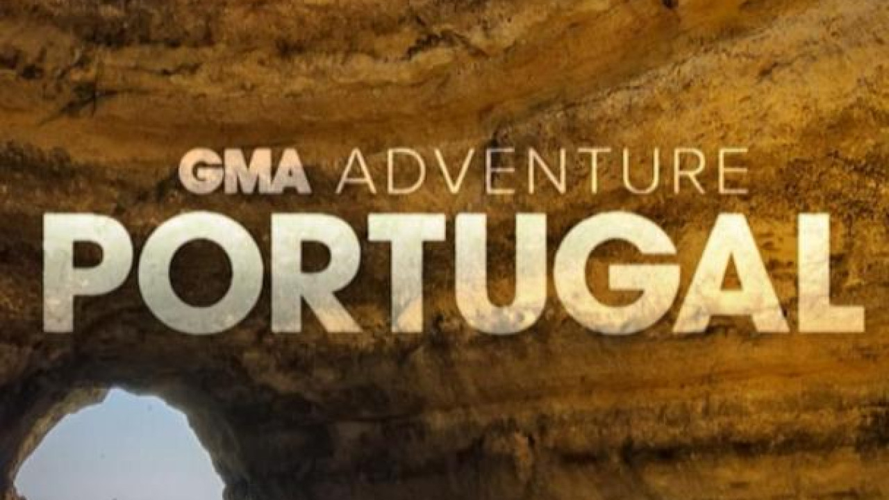 GMA Adventure: Portugal