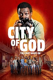 City of God: The Fight Rages On