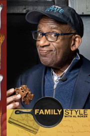 Family Style with Al Roker