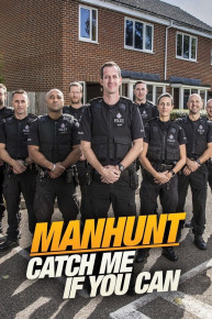 Manhunt: Catch Me if You Can