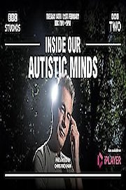 Inside Our Autistic Minds