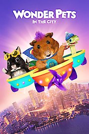 Wonder Pets: In the City