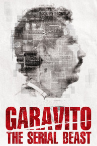 Garavito: The Serial Beast