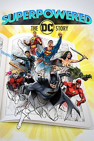 Superpowered: The DC Story