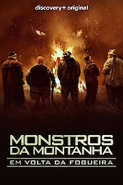 Mountain Monsters: By the Fire