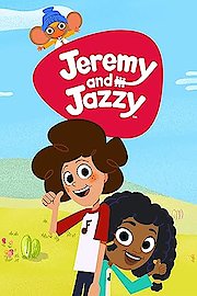 Jeremy and Jazzy