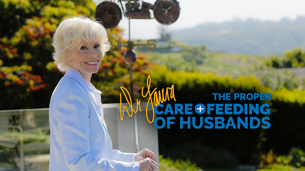 Dr. Laura's The Proper Care & Feeding of Husbands