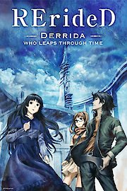 RErideD -Derrida, who leaps through time- (Original Japanese Version)