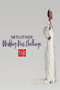 The Toilet Paper Wedding Dress Challenge