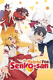 The Helpful Fox Senko-san - Uncut