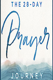 The 28-Day Prayer Journey