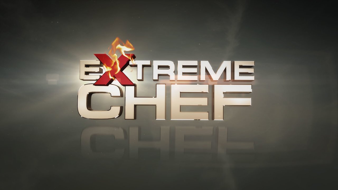 Extreme Chef