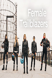 Female Trailblazers