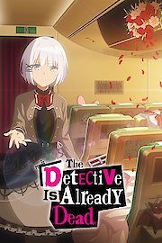 The Detective is Already Dead (Original Japanese Version)