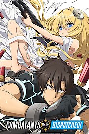 Combatants Will Be Dispatched! (Original Japanese Version)