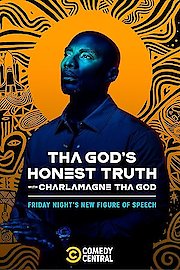 Tha God's Honest Truth with Charlamagne Tha God