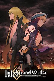 Fate/Grand Order Absolute Demonic Front: Babylonia (Original Japanese Version)