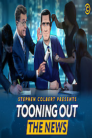 Stephen Colbert Presents Tooning Out the News