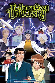 The Human Crazy University (Original Japanese Version)