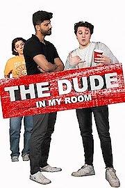 The Dude in My Room