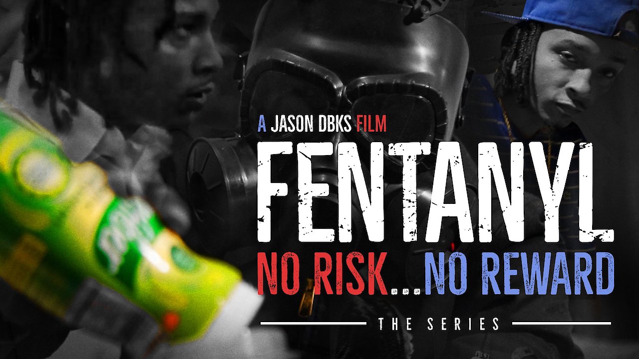 Fentanyl NO Risk No Reward