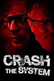 Crash The System