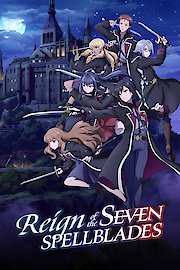 Reign of the Seven Spellblades (Original Japanese Version)