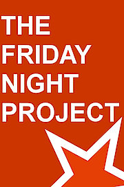 The Friday Night Project