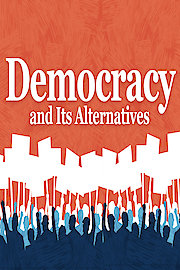 Democracy and Its Alternatives