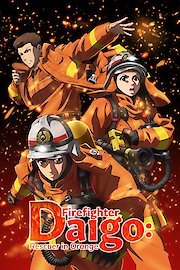 Firefighter Daigo: Rescuer in Orange (Original Japanese Version)