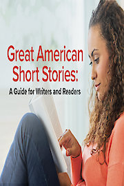 Great American Short Stories: A Guide for Writers and Readers