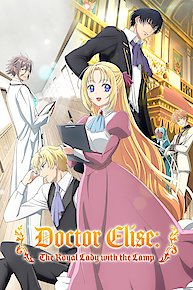 Doctor Elise: The Royal Lady with the Lamp (Original Japanese Version)