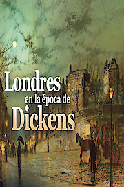 London in the Time of Dickens