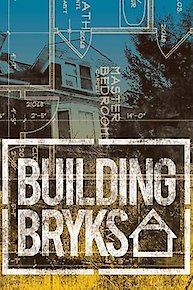 Building Bryks