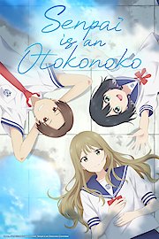 Senpai is an Otokonoko (Original Japanese Version)