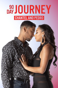 90 Day Journey: Chantel & Pedro