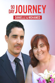 90 Day Journey: Danielle & Mohamed