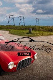 Long Road to Monterey Extra