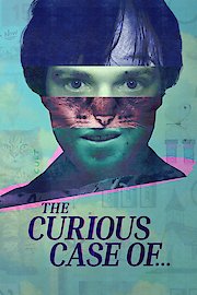 The Curious Case of...