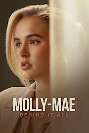 Molly-Mae: Behind It All