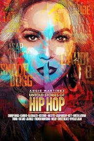 Angie Martinez Untold Stories of Hip Hop