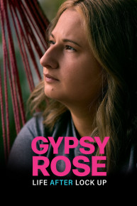 Gypsy Rose: Life After Lockup