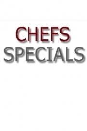 Chefs Specials