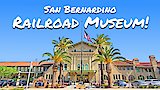 San Bernardino Railroad Museum